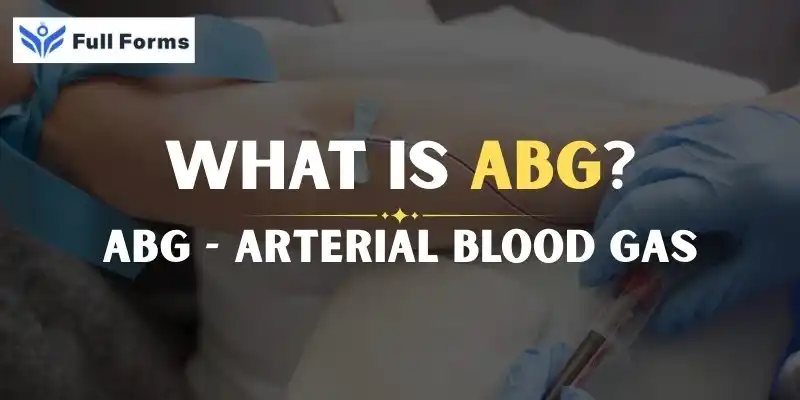 Arterial Blood Gas