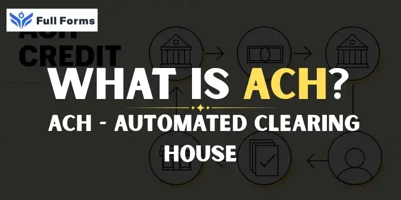 Automated Clearing House