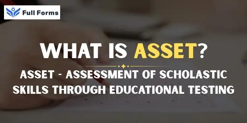 Assessment of Scholastic Skills through Educational Testing