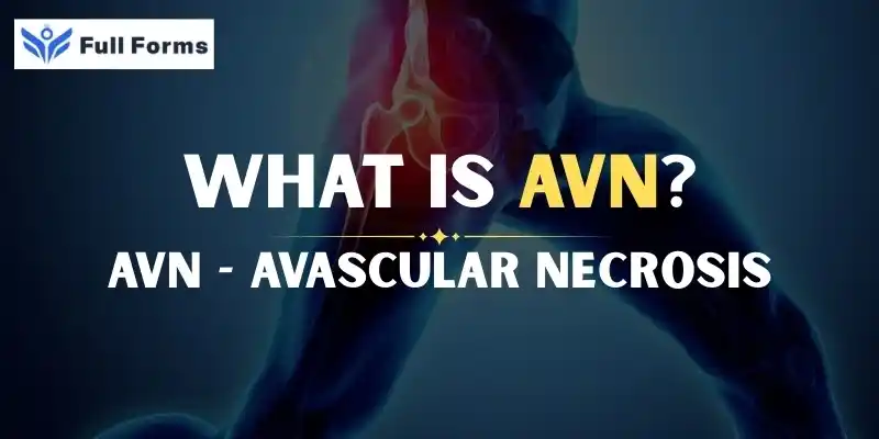 Avascular Necrosis