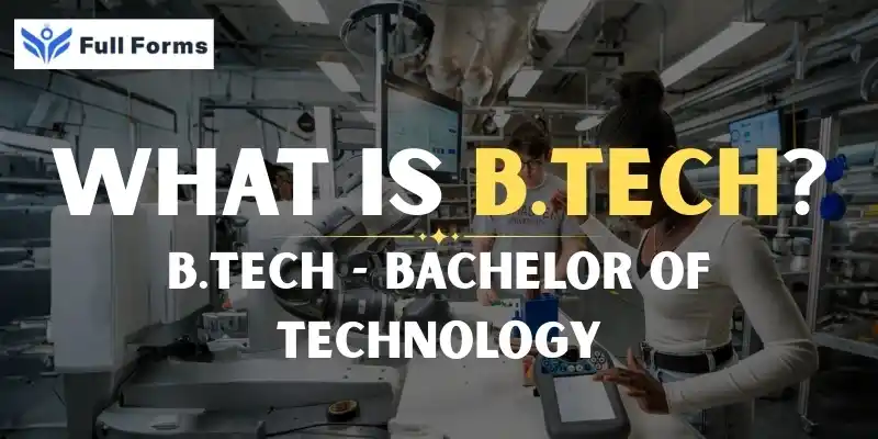 Bachelor of Technology