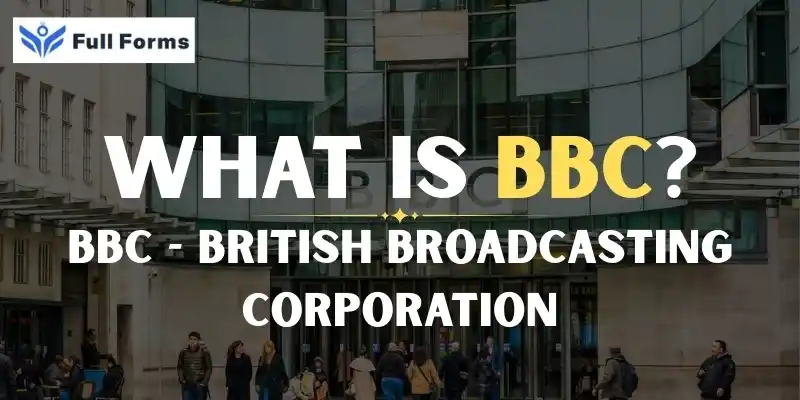 British Broadcasting Corporation