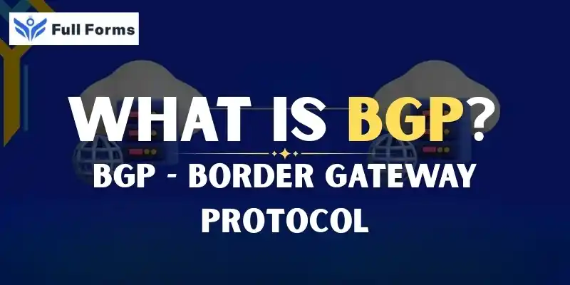 Border Gateway Protocol