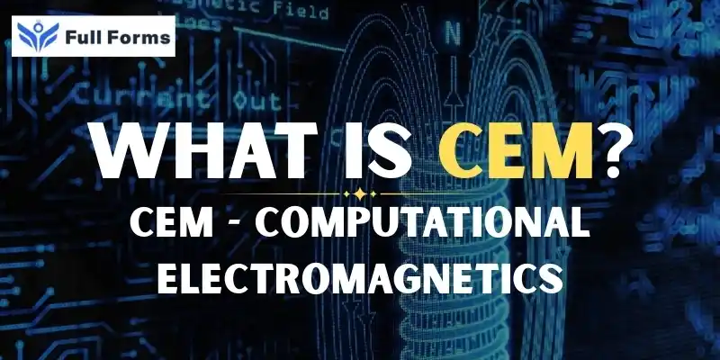 Computational Electromagnetics