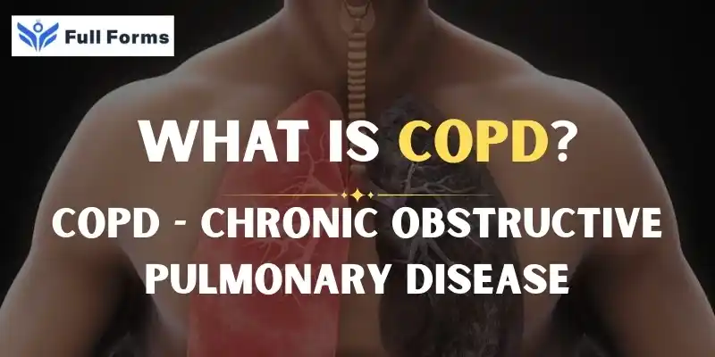 Chronic Obstructive Pulmonary Disease