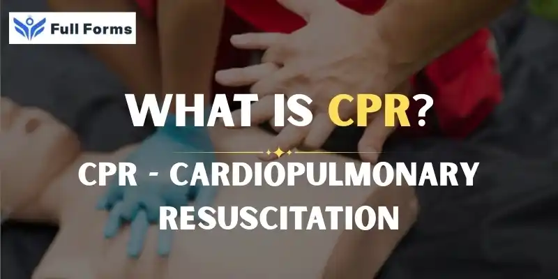 Cardiopulmonary Resuscitation