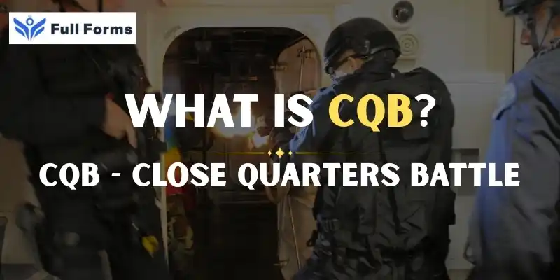 Close Quarters Battle