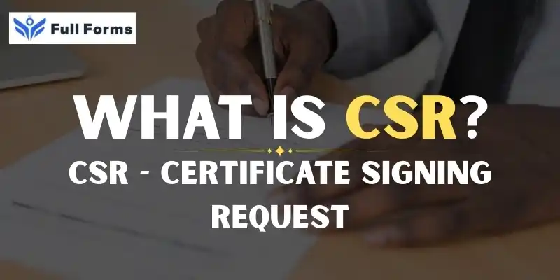 Certificate Signing Request