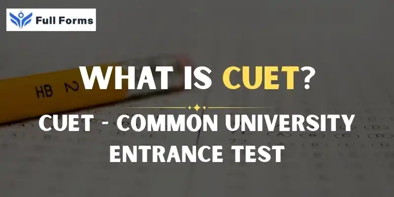 Common University Entrance Test