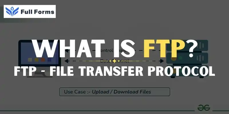 File Transfer Protocol