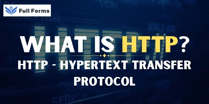 HyperText Transfer Protocol