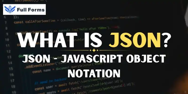JavaScript Object Notation