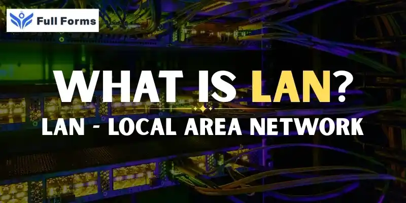 Local Area Network