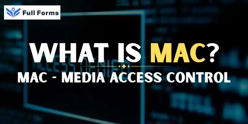 Media Access Control