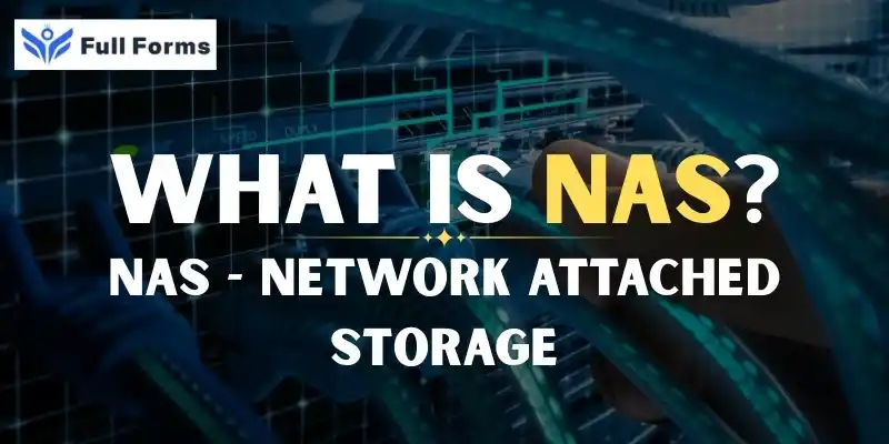 Network Attached Storage