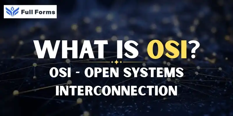 Open Systems Interconnection