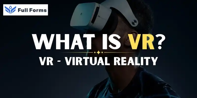 Virtual Reality