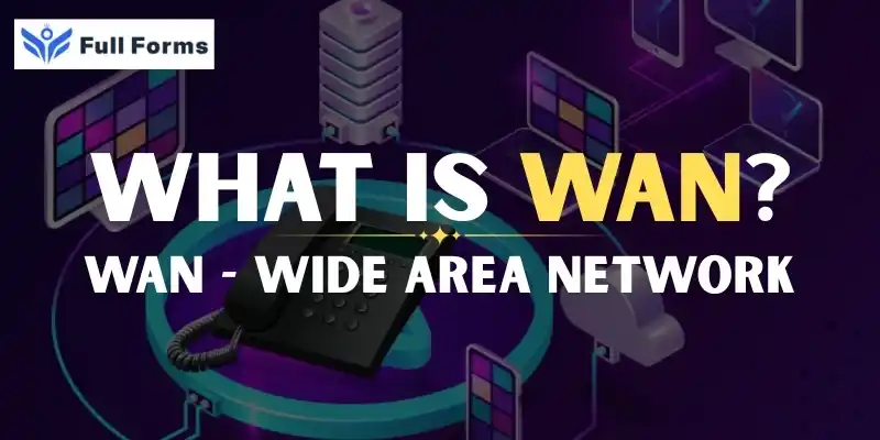 Wide Area Network