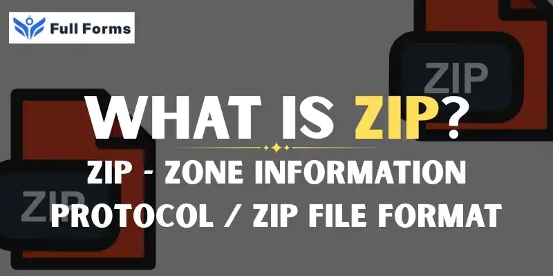 Zone Information Protocol / ZIP File Format